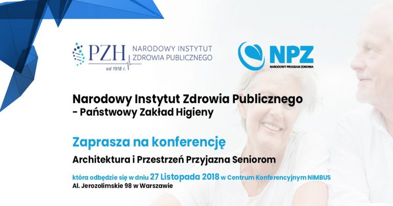 Read more about the article Konferencja „Architektura i przestrzeń przyjazna seniorom” 27.11.2018r.