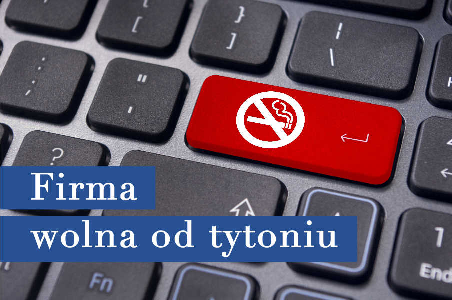 Read more about the article Gala podsumowująca projekt „Firma wolna od tytoniu” 5.12.2018r.