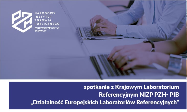 Read more about the article Spotkanie Krajowego Laboratorium Referencyjnego