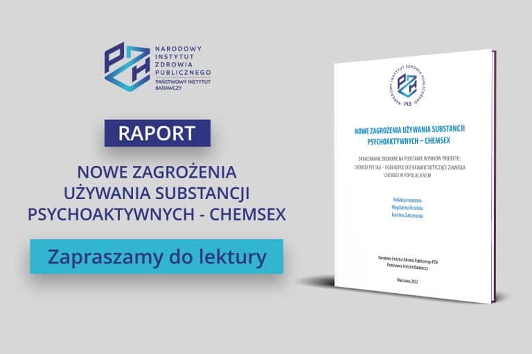Read more about the article Raport: Nowe zagrożenia używania substancji psychoaktywnych – chemsex